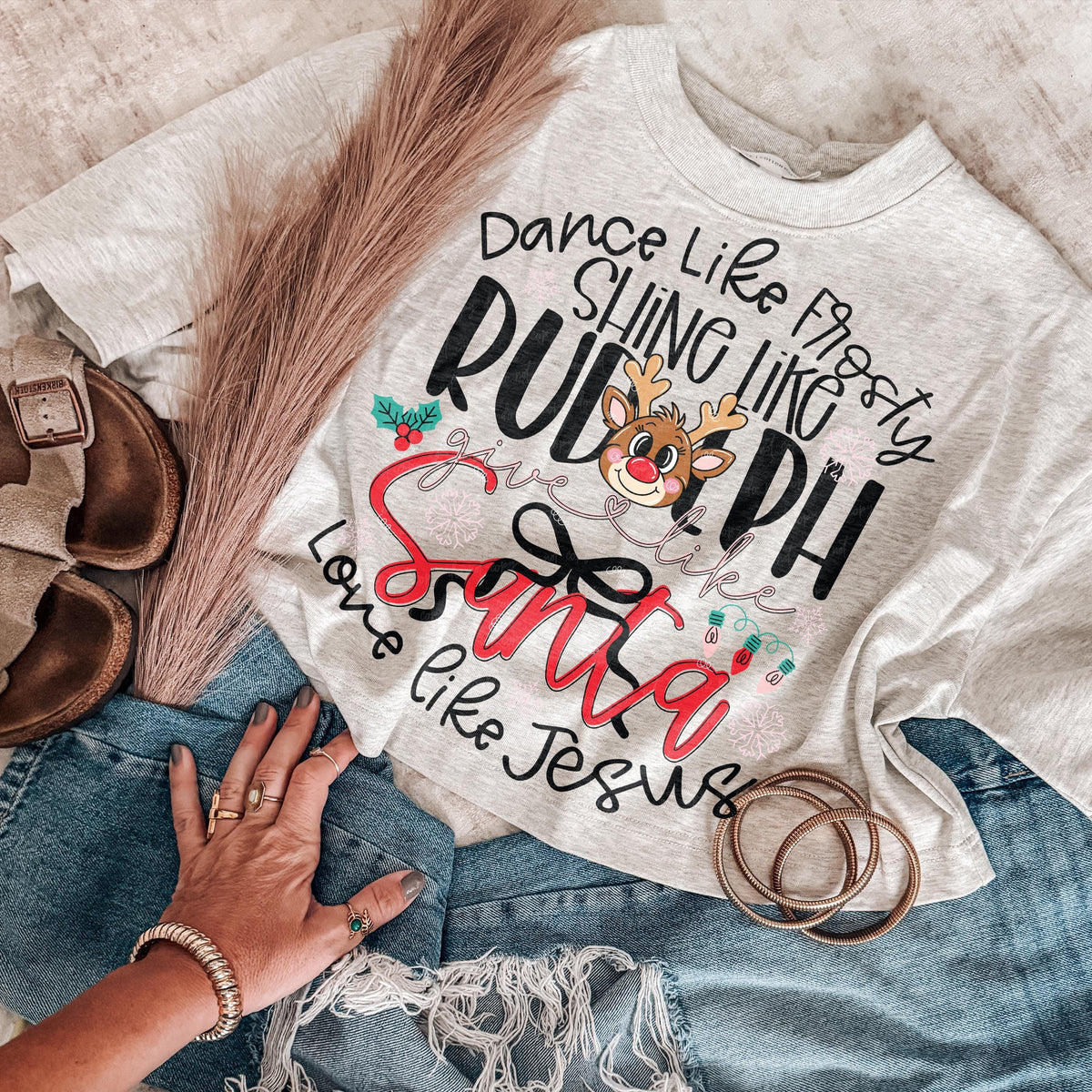 Dance Like Frosty, Love Like Jesus – Reindeer printed garment design preview