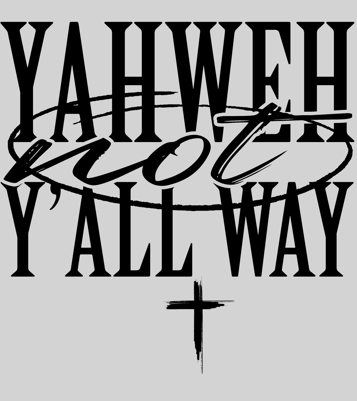 Yahweh - black — light grey display background