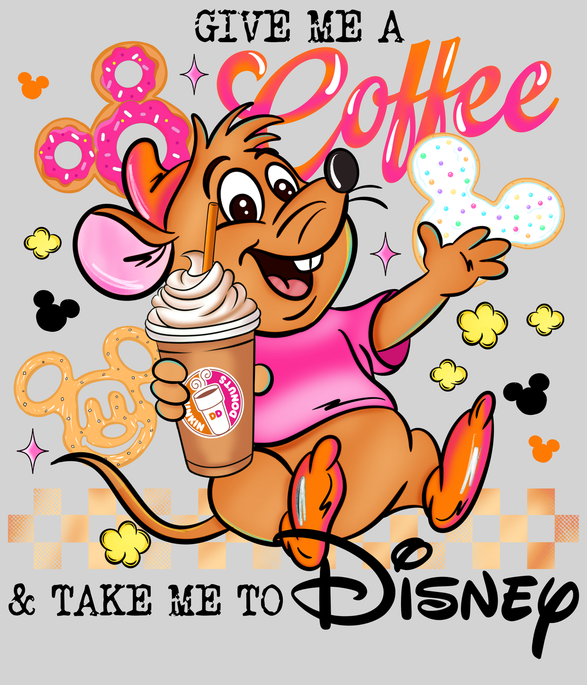 Take Me to Disney - Dunkin — light grey display background