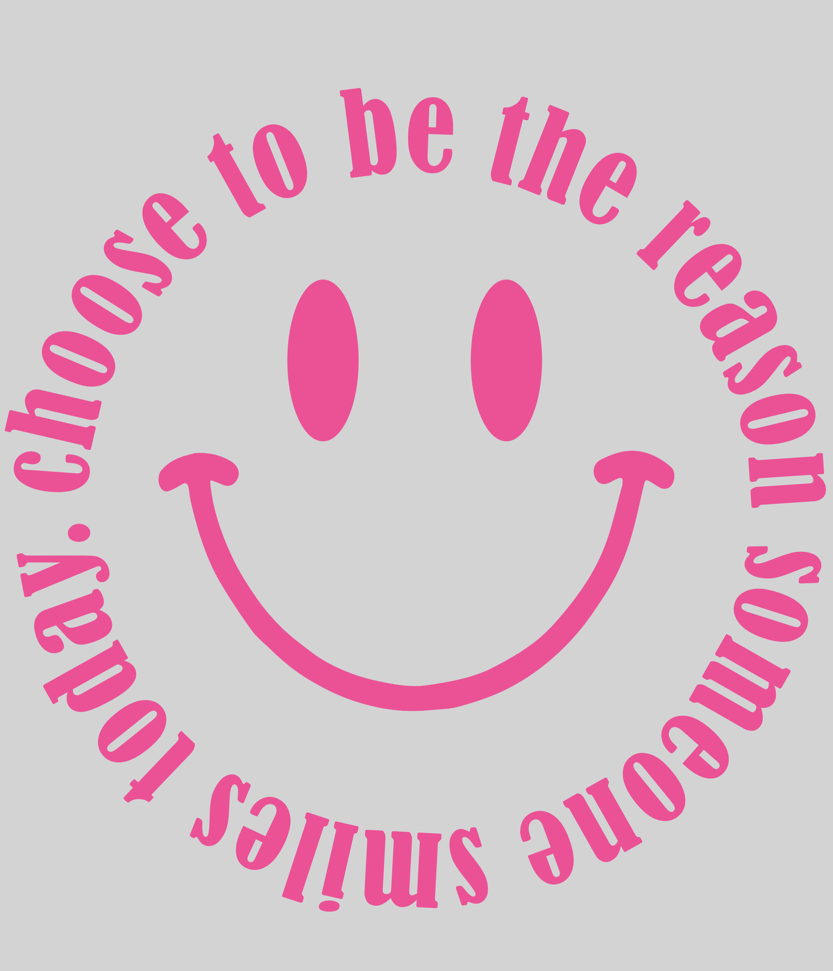 Someone Smiles - pink — light grey display background
