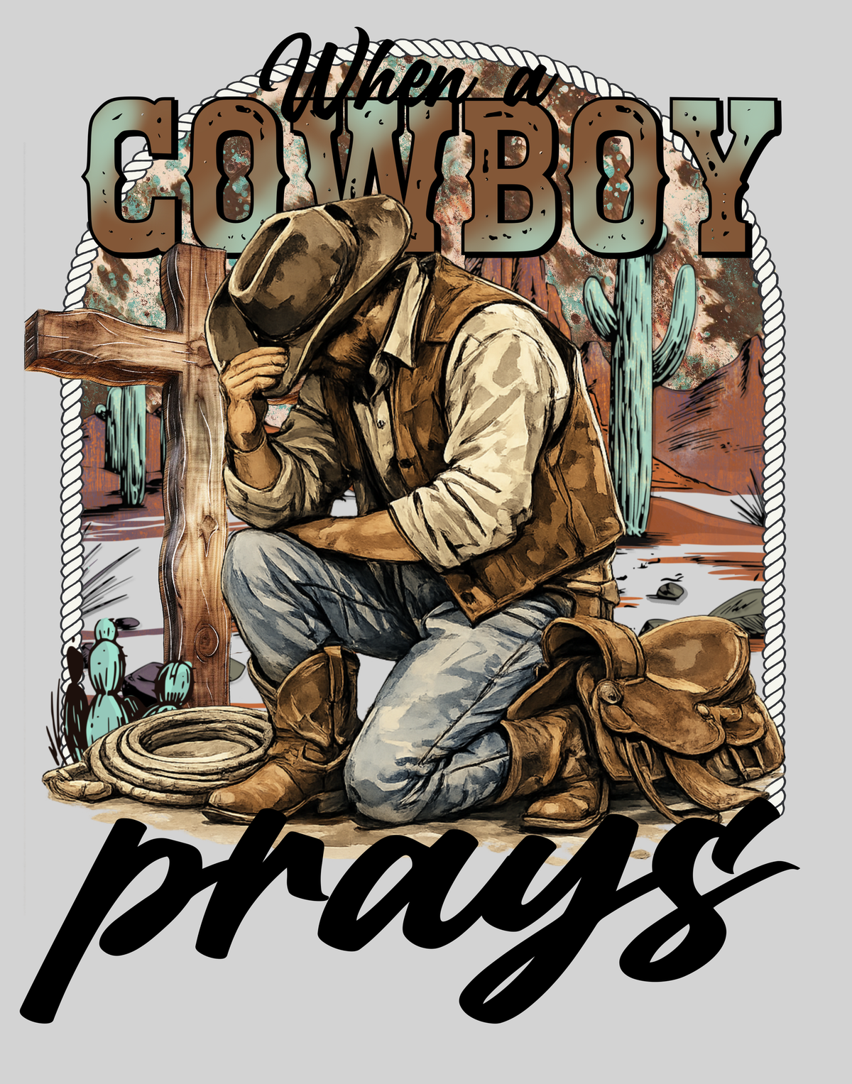When A Cowboy Prays — light grey display background
