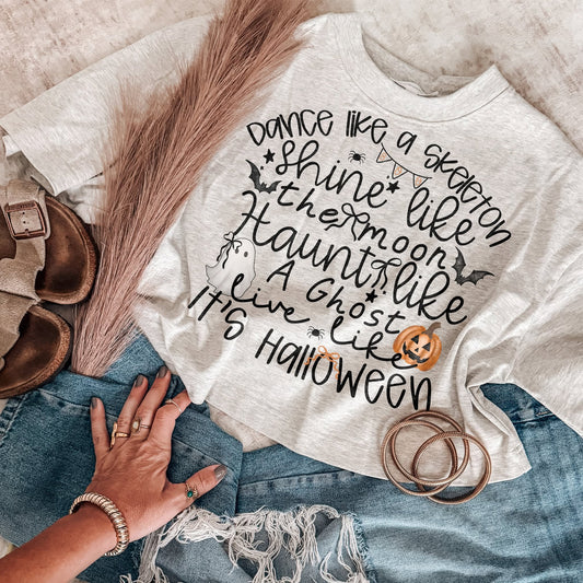Dance Like a Skeleton It's Halloween printed garment design mockup