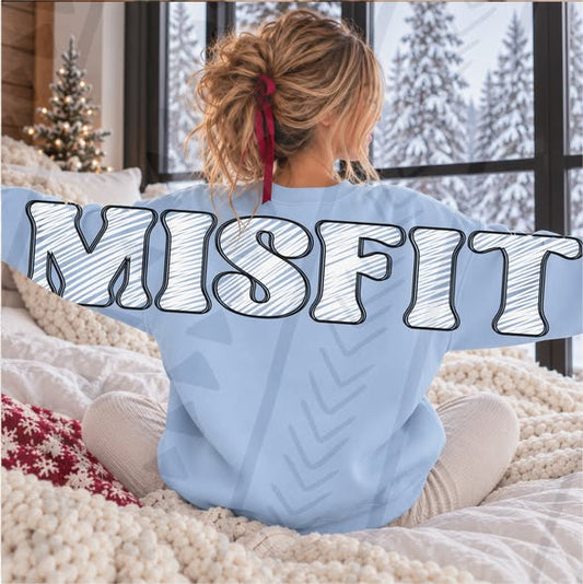 MISFIT white sketch lettering with black outline across the back and sleeves of a blue sweatshirt; DTF transfer only