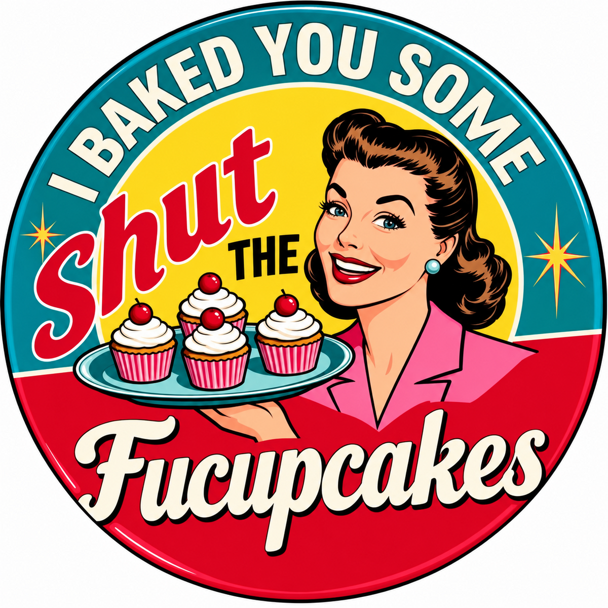 Retro pin-up cupcake design with Shut the Fucupcakes saying