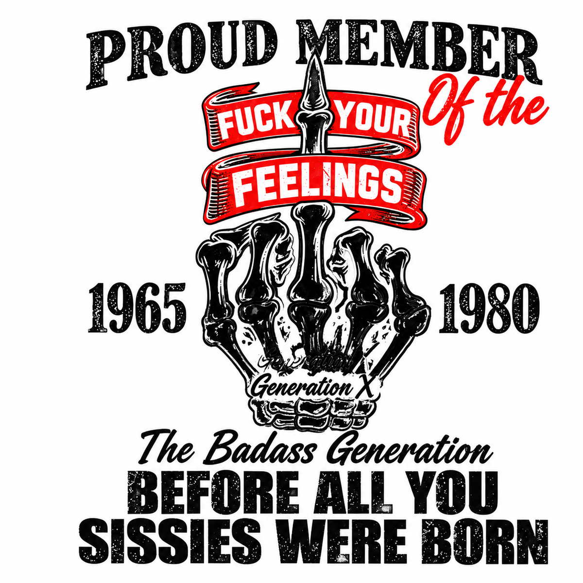 Proud Member Generation X artwork on white background – collection preview