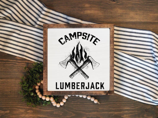 13" Framed Wooden Sign - Campsite Lumber Jack