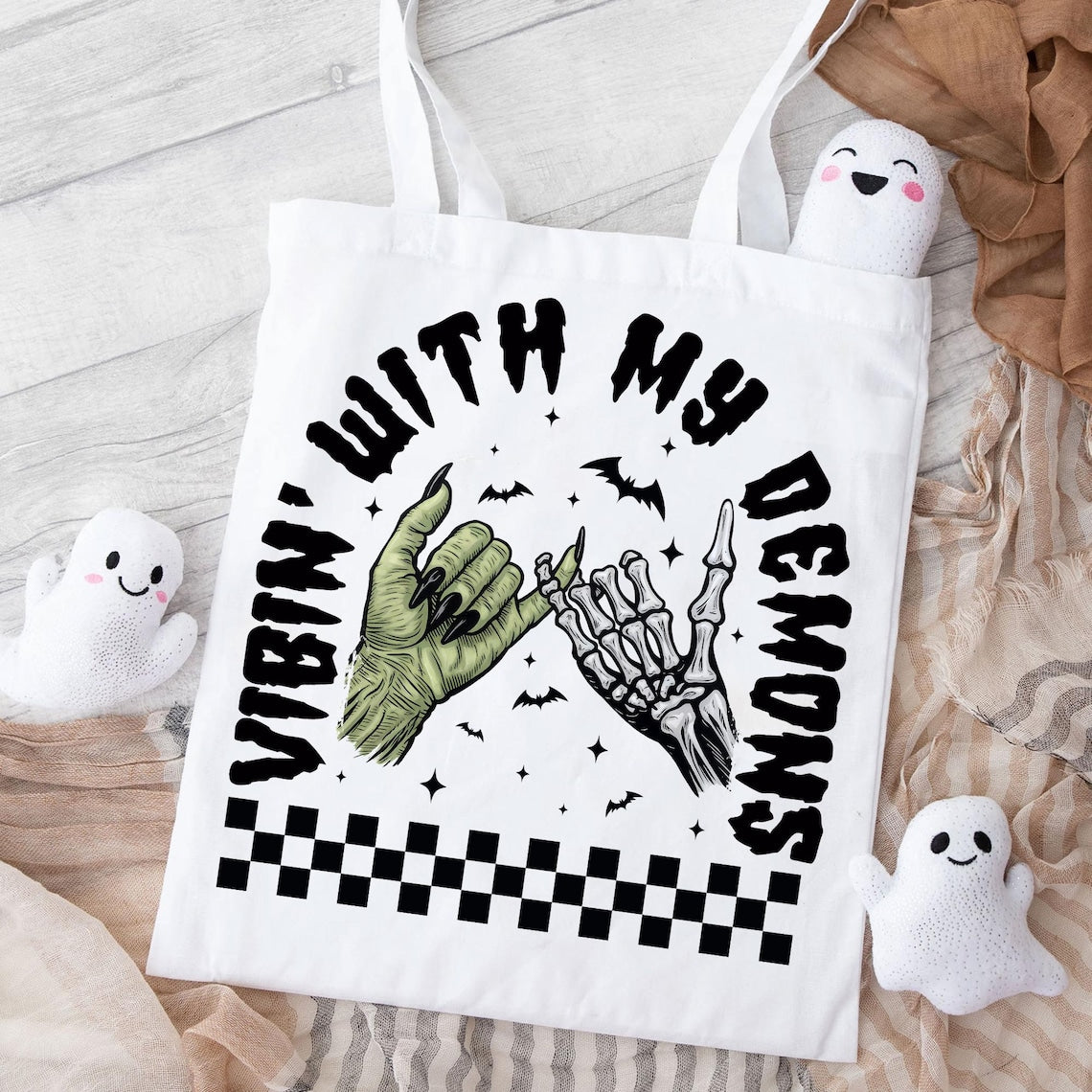 Vibin With My Demons DTF transfer shown on white tote bag