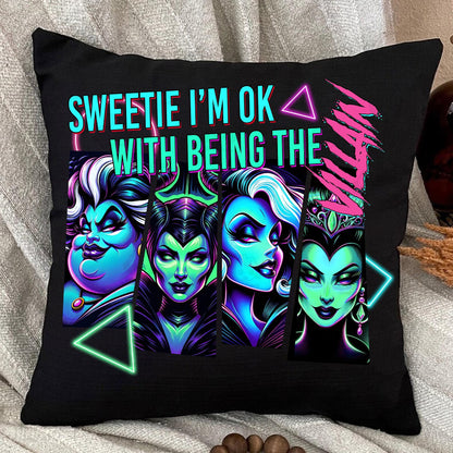 Sweetie I’m OK with Being the Villain Halloween DTF transfer on a black pillow
