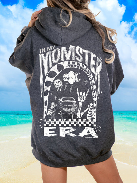 T-Shirt or Sweatshirt Humor in My Monster Era .