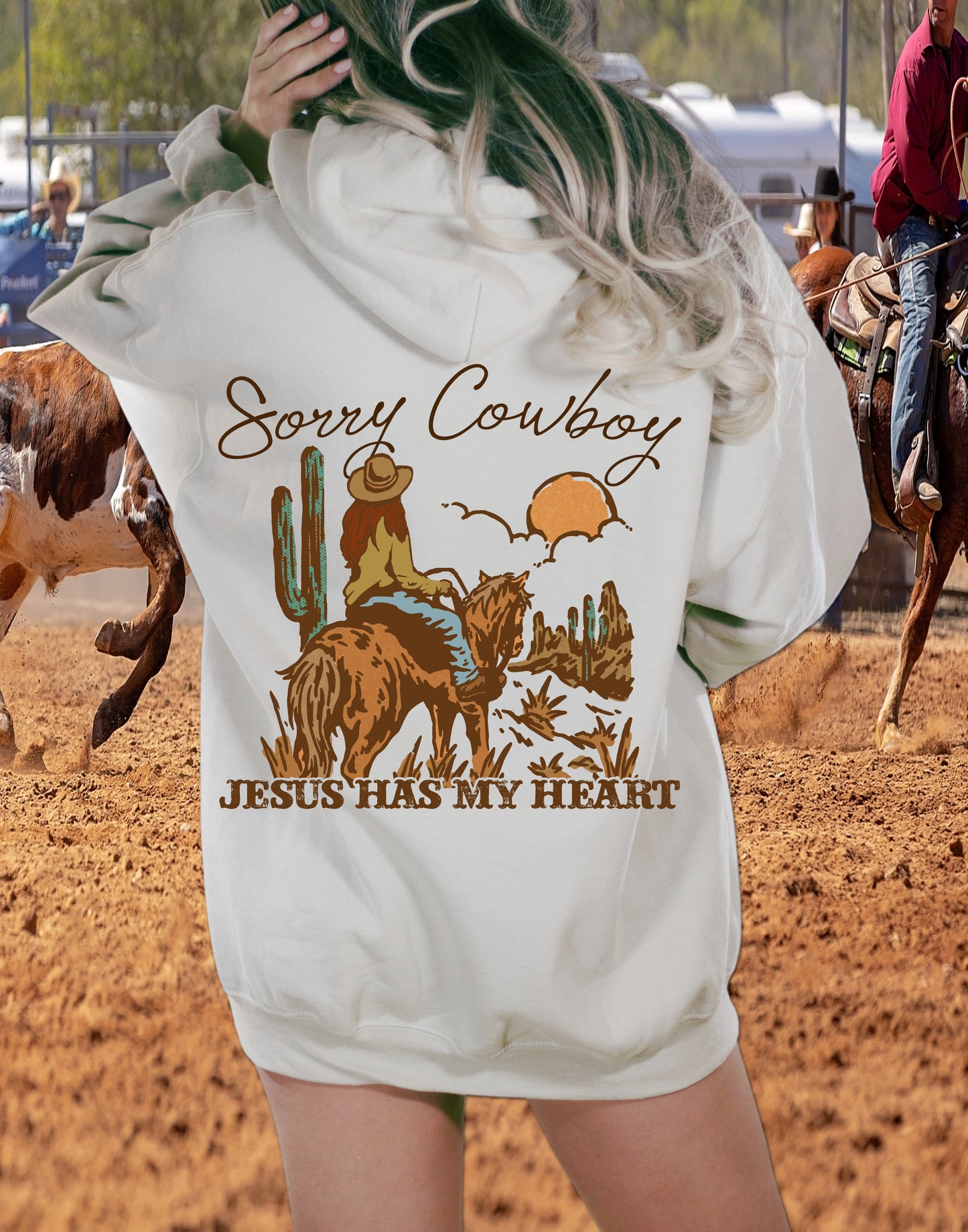 T-Shirt Or Sweatshirt  Sorry Cowboy Jumbo Print .