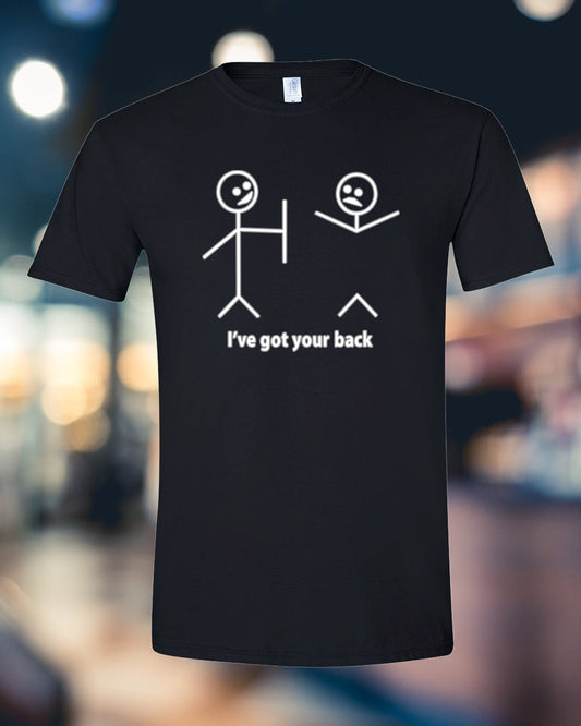 Get Your Back with Humor T-Shirt or Sweatshirt for a Good Laugh - Perfect for Any Occasion .