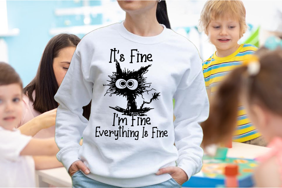 Vintage Humor T-ShirtSweatshirt - Funny Im Fine Design for Any Occasion .