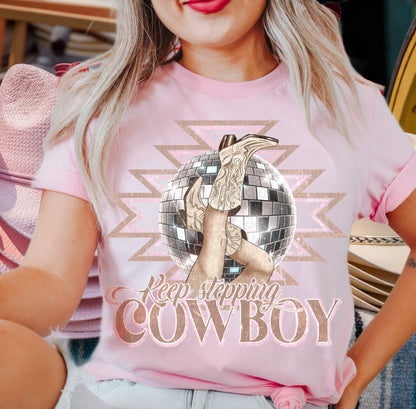 Rustic Country T-Shirt Sweatshirt - Keep Stepping as a Cowboy