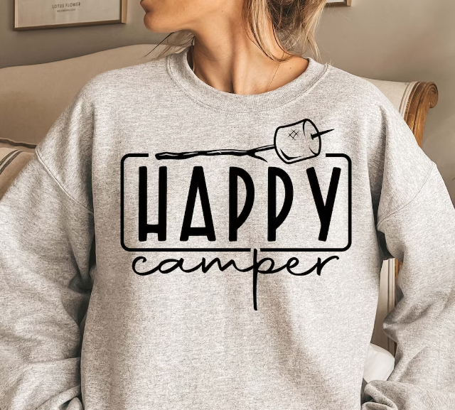 T-Shirt Or Sweatshirt  Happy Camper