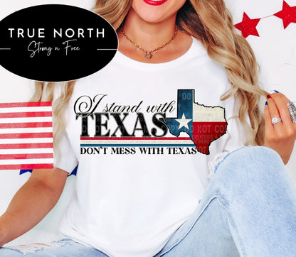 Rustic T-Shirt Sweatshirt Texas Tribute - Stand with the Lone Star State .