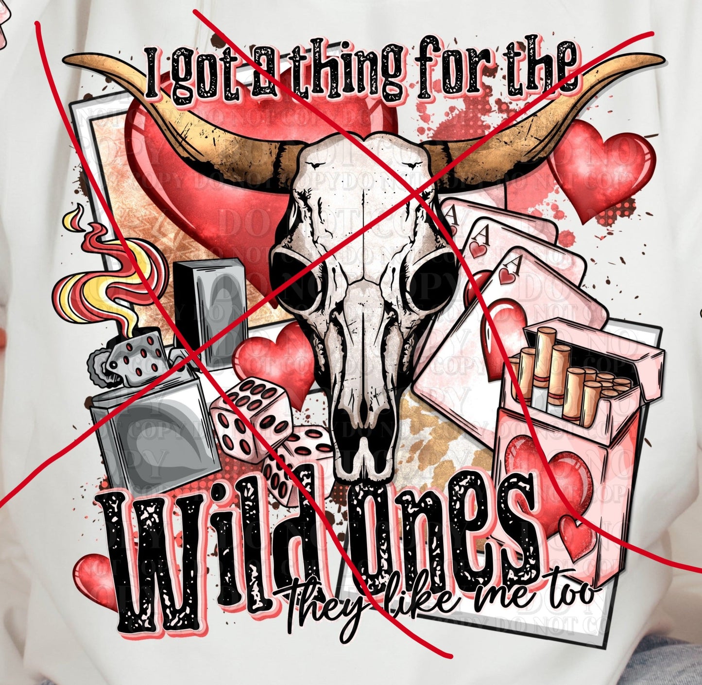 Sweatshirt Or T-Shirt Valentines Wild Ones  Sleeve offered .