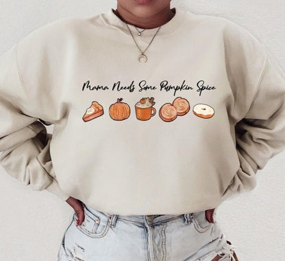 T-Shirt Or Sweatshirt MaMa Need Some Spice Hoodie .