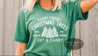 Sweatshirt - T-Shirt   Farm Fresh Christmas Trees .