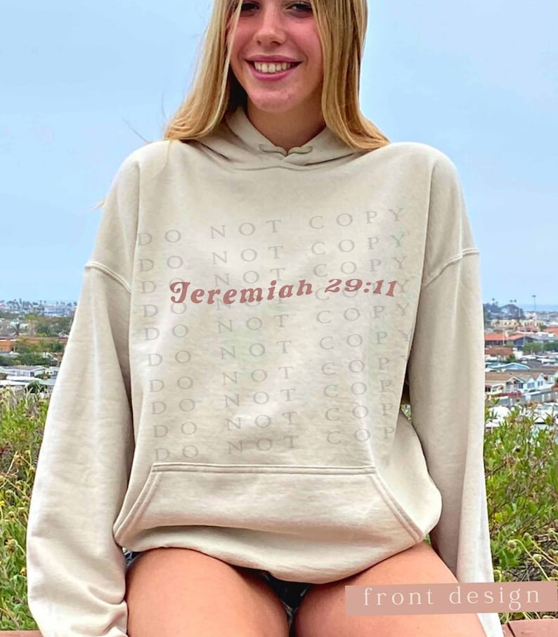 T-Shirt Or Sweatshirt Christian Jeremiah 29:11 .