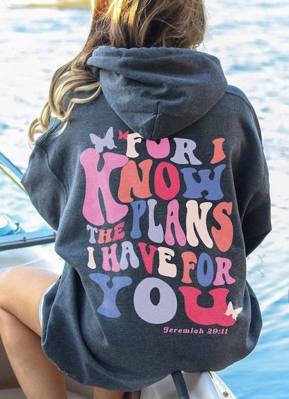 T-Shirt Or Sweatshirt Christian Jeremiah 29:11 .