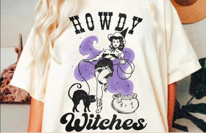 T-Shirt Or Sweatshirt Howdy Witches .