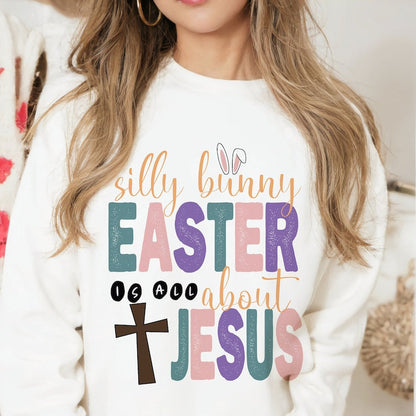 Easter Jesus T-Shirt or Sweatshirt