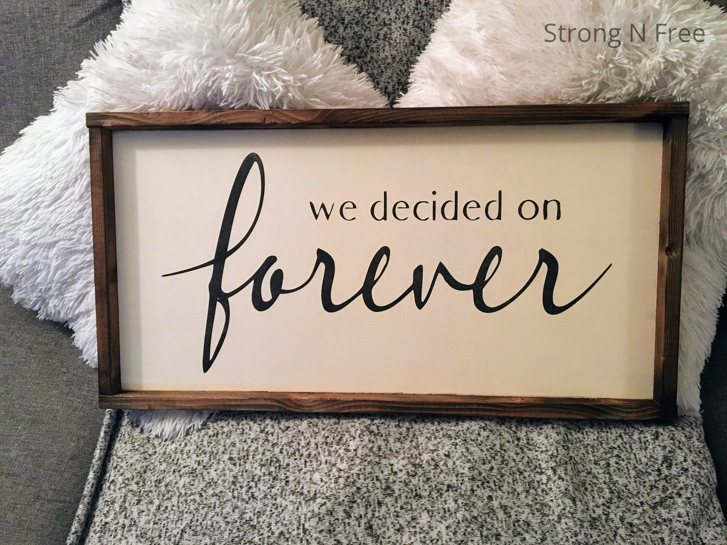 We decided on forever rustic wood with wood frame sign farmstyle anniversary engagement and wedding gift name sign