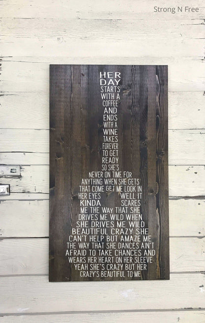 Your Crazy's Beautiful to Me, rustic farmhouse sign , country wood signs, home decor, gift for her  wooden sign  | guitar sign lyrics