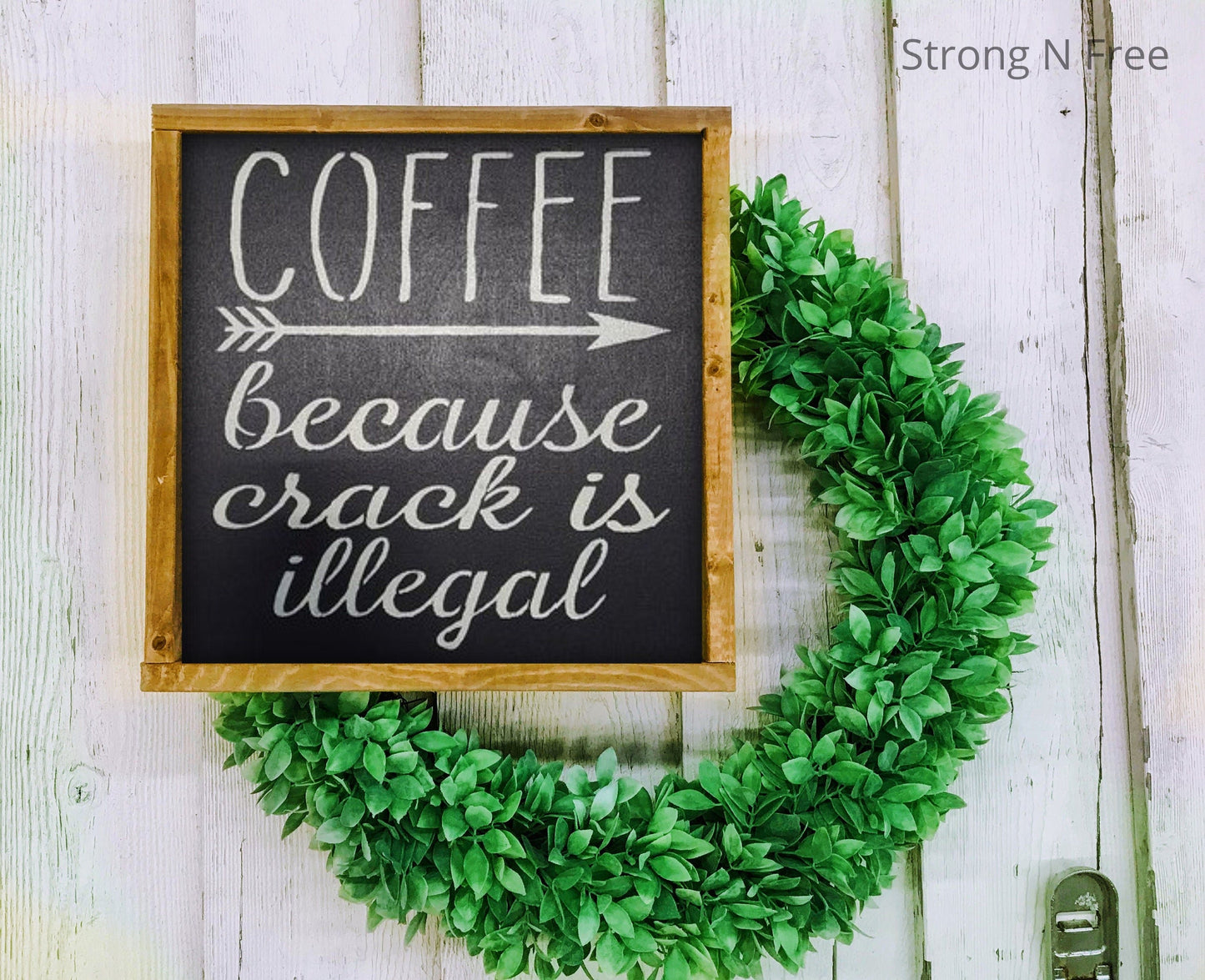 Coffee because crack is bad for you sign, coffee sign, funny coffee sign, quote sign, kitchen sign, funny kitchen sign, coffee bar decor