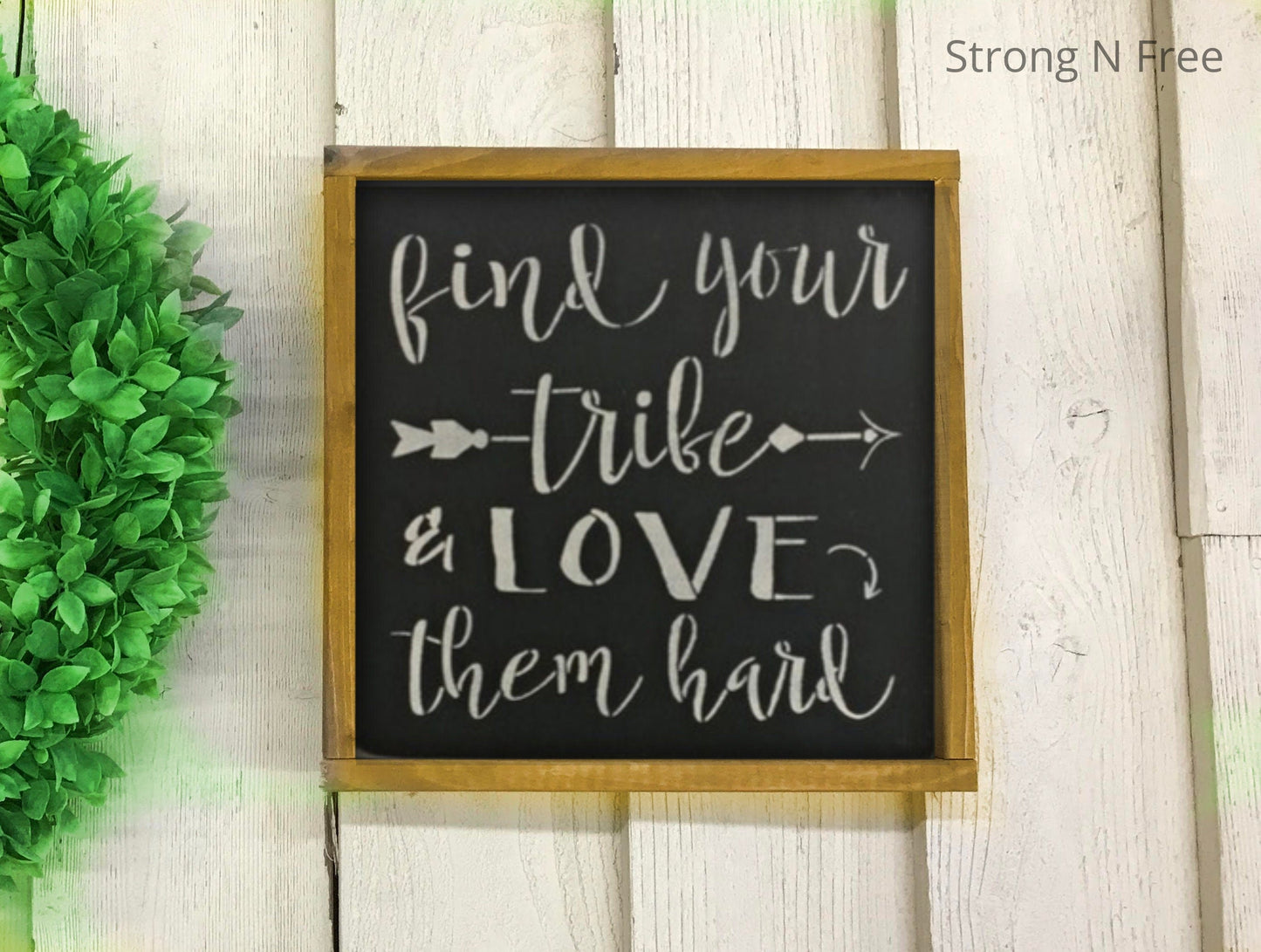 Find your tribe love them hard, tribe sign, gift for friend, friendship gifts, gifts for friends far away,