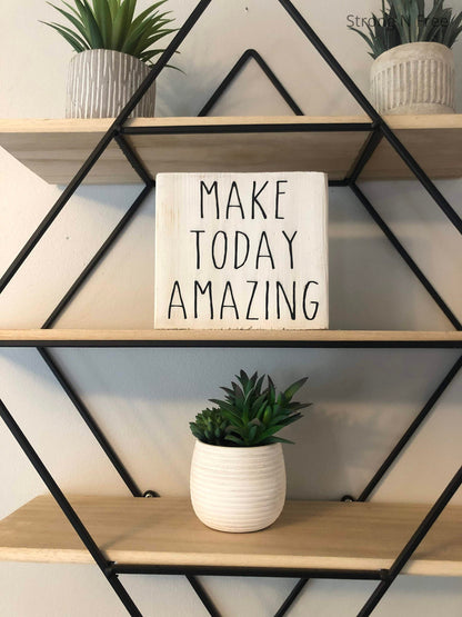 Make today ridiculously amazing hanging wood sign; kid sign; classroom decor