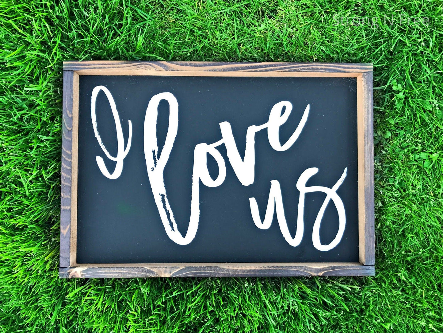 I Love Us sign |   handmade sign |  Wedding Gift  |  wedding gift |  rustic wooden sign |  farmhouse decor