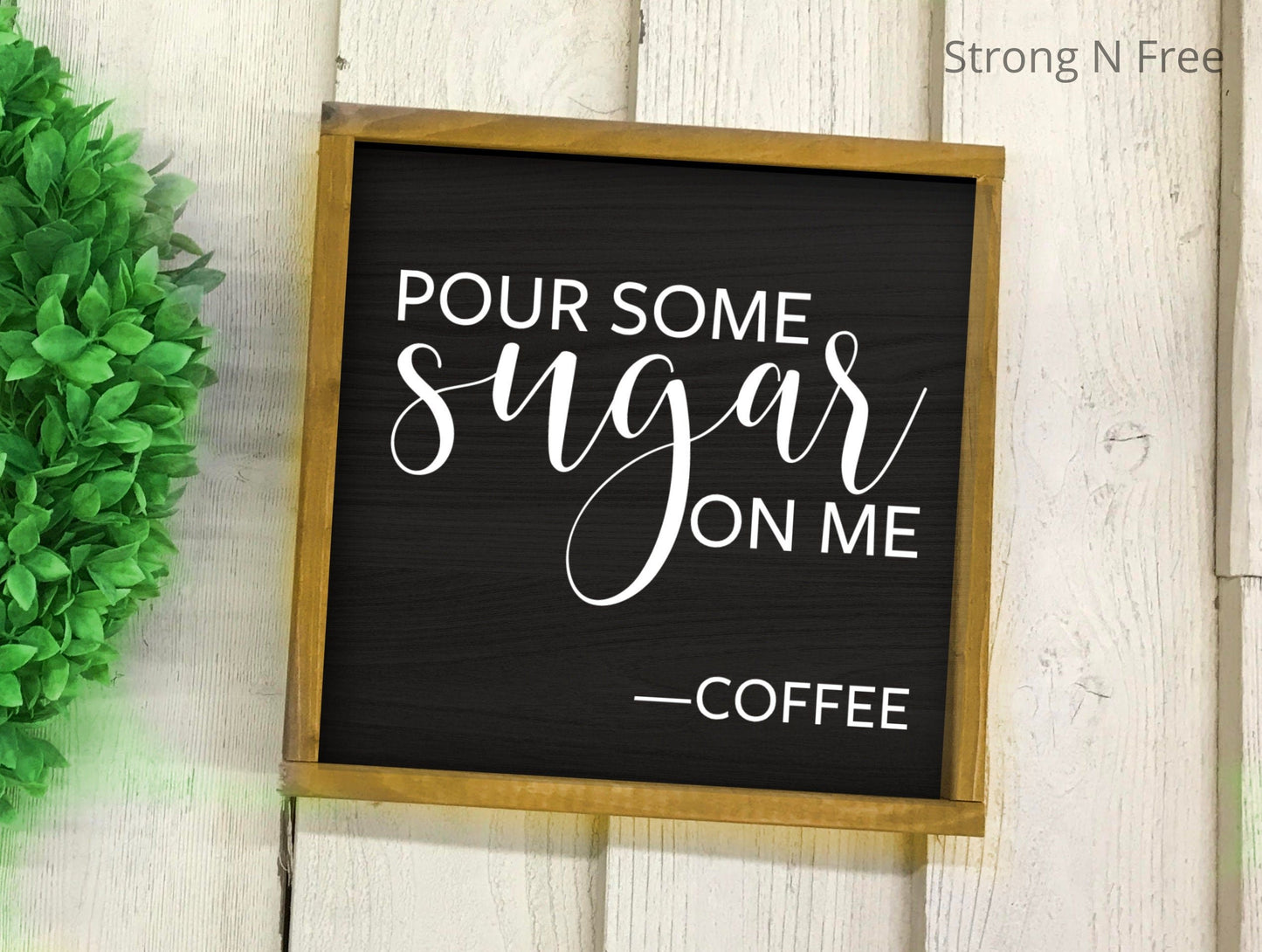 Pour Some Sugar On Me Coffee Sign | Coffee Bar | Coffee Decor | Kitchen Sign | Kitchen Decor | Coffee Station | Coffee Lover | Coffee Bar