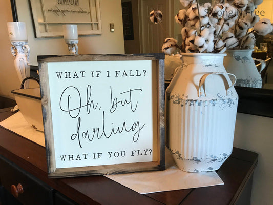 Girls Nursery Wall Decor | What if I Fall Oh my Darling What if You Fly | Girls Bedroom Decor | Nursery Sign | Girls Room Sign