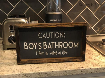 Caution Kids Bathroom Sign | Boys Bathroom Girls Bathroom | I Have No Control In Here Sign | Funny Bathroom Wall Decor | Bathroom Humor Sign
