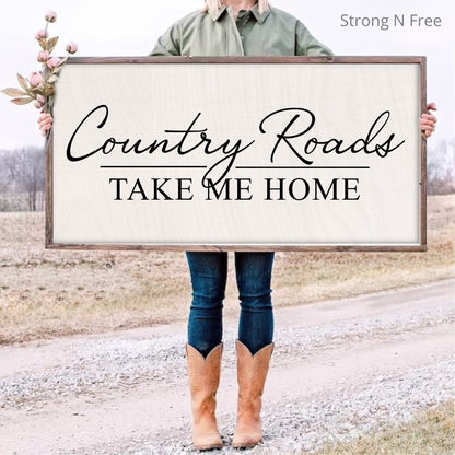 Country Roads Take Me Home | Rustic sign | Country Sign | Western Sign | Cowboy Cowgirl | Man Cave | Living Room Decor | Farmhouse Sign