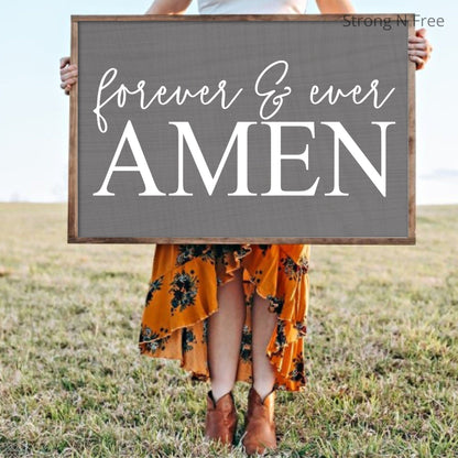 Forever and Ever Amen Sign, Christian sign, Religious sign, family room sign, Farmhouse Family Room Country Song, Faith Sign