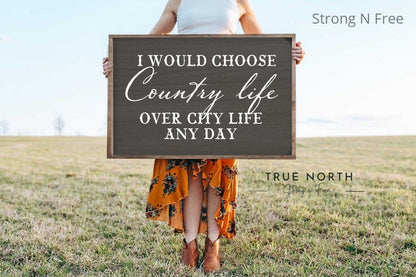 I Would Pick Country Life | Rustic sign | Country Sign | Western Sign | Cowboy Cowgirl | Man Cave | Living Room Decor | Farmhouse Sign