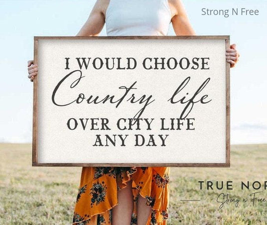 I Would Pick Country Life | Rustic sign | Country Sign | Western Sign | Cowboy Cowgirl | Man Cave | Living Room Decor | Farmhouse Sign