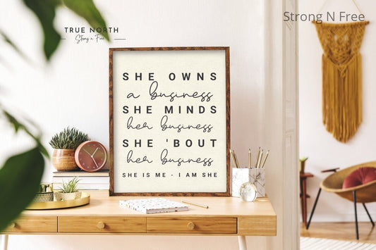 Business Owner Sign - Business Owner Gift Idea - Entrepreneur Sign  - Company Owner Apparel - Female Entrepreneur - Women in Business