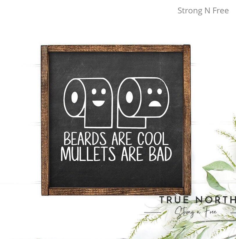 Beards and Mullets | Wooden Home Decor | House Warming Gift | Wall Art | Wooden Sign | Boho and Farm House Decor | Gift For Her