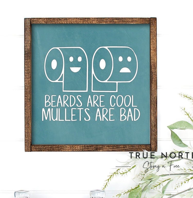 Beards and Mullets | Wooden Home Decor | House Warming Gift | Wall Art | Wooden Sign | Boho and Farm House Decor | Gift For Her