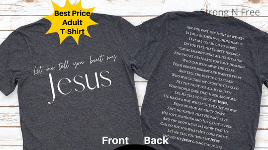 Let Me Tell You About My Jesus Shirt, My Jesus Shirt, Jesus Shirt, Spiritual Shirt, Church Shirt, Bible Family Gift, Prayer Shirt, .