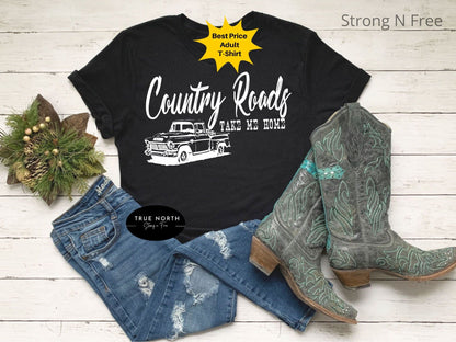 Country Roads Take Me Home Shirt Country Shirt Country Music Shirt Road Trip Shirt Southern Country Girl Shirt Country Concert Tee Unisex .