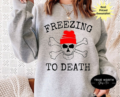 Always Cold Sweatshirt Trendy Sweater Weather Sweatshirt literally Freezing Funny Teen Girl Gift Sweatshirt Best Gift For Wife Up to 2XL .