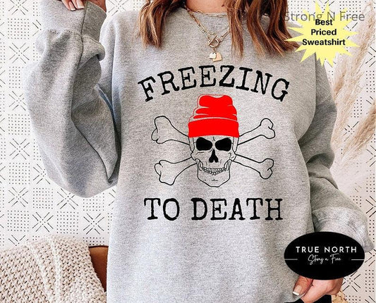 DTF Transfer Always Cold Sweat Trendy Sweater Weather Sweat literally Freezing Funny Teen Girl Gift Sweat Best Gift For Wife Up to 2XL