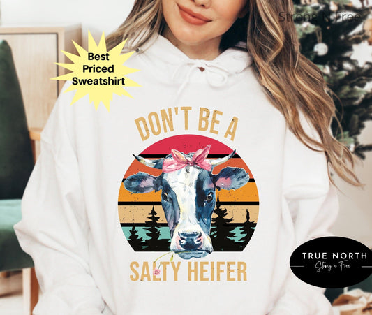 DTF Transfer Don't Be A Salty Heifer Shirt, Sassy Cow Tshirt, Retro Sarcastic T Shirt, Funny Cow Lover Shirt, Crazy Heifer T-Shirt, Vintage Farm Shirt