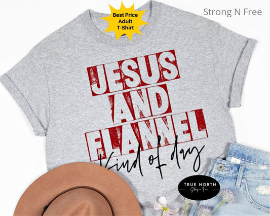 Jesus An Flannel Kind Of Day Shirt, Christmas Gift, Christian Shirt, Christmas Shirt, Holiday Shirt, Jesus Shirt, Christian Gift .