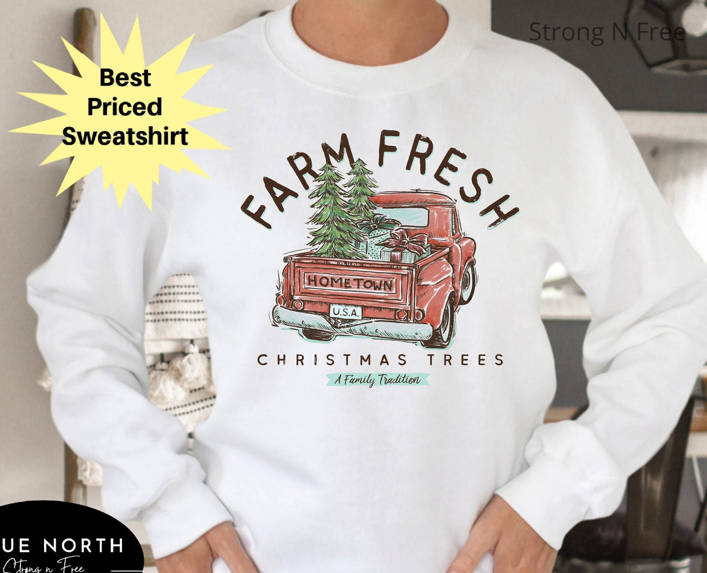DTF Transfer Farm Fresh Christmas Trees , Christmas , Christmas  for Women, Crewneck  , Christmas Gift