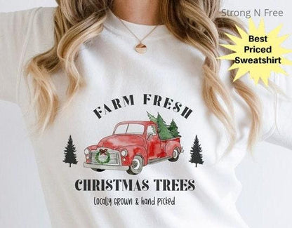 Farm Fresh Christmas Trees Sweatshirt, Christmas Tree Sweatshirt, Pine Tree Sweatshirt, Christmas Party Shirt, Holiday Sweatshirt